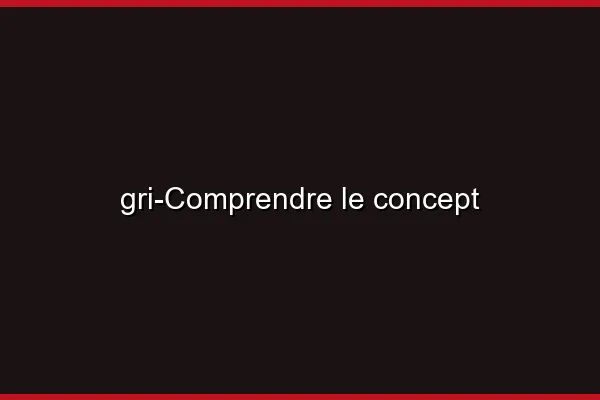 Comprendre le concept